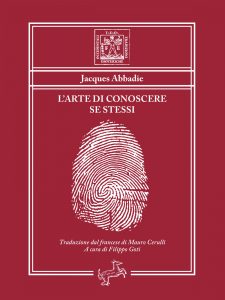 Jacques Abbadie – L’arte di conoscere se stessi (2021)
