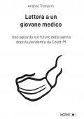 img Andrea Tramarin - Lettera a un giovane medico (2020)