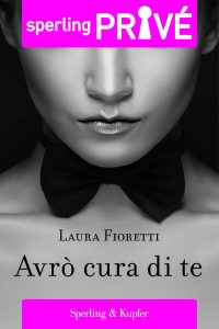 Laura Fioretti – Avrò cura di te (2015)