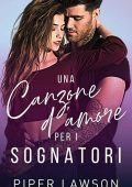img Piper Lawson - Rivals Vol. 3. Una canzone d’amore per i sognatori (2021)