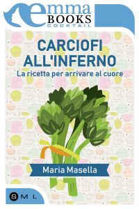 Maria Masella – Carciofi all’inferno (2018)