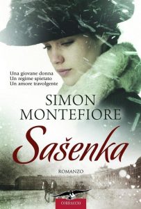 Simon Sebag Montefiore – Sasenka (2011)