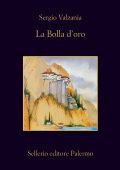 Sergio Valzania – La Bolla d’Oro (2012)