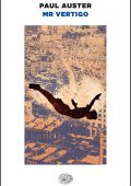 Paul Auster - Mr. Vertigo (2013)