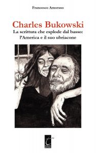 Francesco Amoruso – Charles Bukowski (2020)