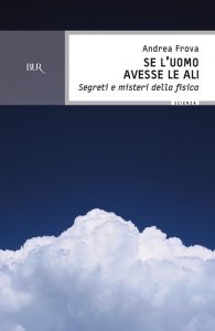 Andrea Frova – Se l’uomo avesse le ali (2010)