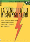 Giuseppe Cloza - La vendetta del risparmiatore (2013)