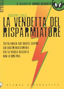 Giuseppe Cloza – La vendetta del risparmiatore (2013)