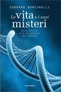 Edoardo Boncinelli – La vita e i suoi misteri (2016)