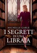 Michelle Gable - I segreti di una libraia (2021)