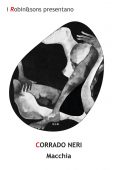 img Corrado Neri - Macchia (2021)