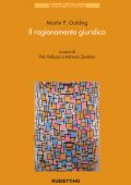 Martin P. Goldin - Il ragionamento giuridico (2021)