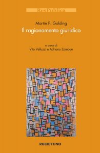 Martin P. Goldin – Il ragionamento giuridico (2021)