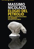 Massimo Nicolazzi - Elogio del petrolio (2019)