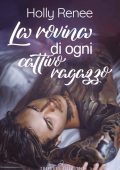 img Holly Renee - The good girls Vol.03. La rovina di ogni cattivo ragazzo (2021)