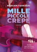 Mariam Tarkeshi - Mille piccole crepe (2021)