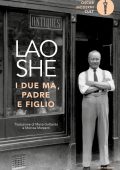 She Lao - I due Ma, padre e figlio (2021)
