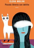 Elena Molini - Piccola libreria con delitto (2021)