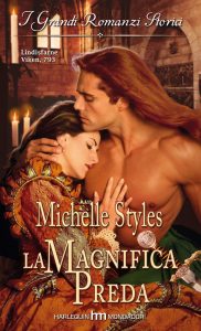 Michelle Styles – La magnifica preda (2019)