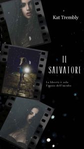 Kat Trembly – Il Salvatore (2021)
