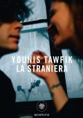 Younis Tawfik - La straniera (2021)