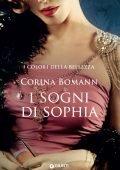 Corina Bomann - I colori della bellezza Vol. 2. I sogni di Sophia (2021)