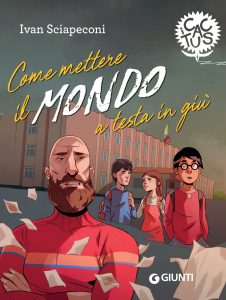 Ivan Sciapeconi – Come mettere il mondo a testa in giù (2021)