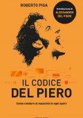 Roberto Piga - Il codice Del Piero (2015)