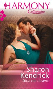 Sharon Kendrick – Sfida nel deserto (2021)