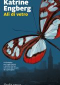 Katrine Engberg – Ali di vetro (2021)