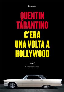 Quentin Tarantino – C’era una volta a Hollywood (2021)