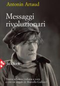 Antonin Artaud - Messaggi rivoluzionari (2021)