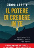 Francisco Canete (Curro Cañete) - Il potere di credere in te (2021)