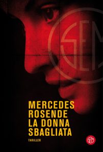 Mercedes Rosende – La donna sbagliata (2021)