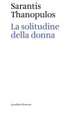 img Sarantis Thanopulos – La solitudine della donna (2018)
