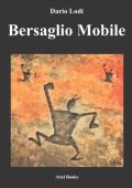 img Dario Lodi - Bersaglio mobile (2014)