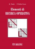 img Roberto Tadei, Federico Della Croce – Elementi di Ricerca Operativa (2019)