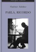 Vladimir Nabokov - Parla, ricordo (2015)
