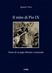 Ignazio Veca – Il mito di Pio IX (2019)