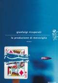 Gianluigi Ricuperati - La produzione di meraviglia (2013)