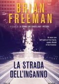 Brian Freeman - La strada dell'inganno (2021)