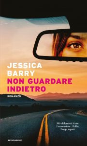 Jessica Barry – Non guardare indietro (2021)