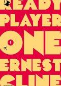Ernest Cline - Ready Player One (2021)