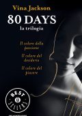 Vina Jackson - Eighty Days. La trilogia (2021)