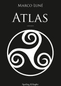 Marco Luné - Atlas. L'unica edizione ufficiale (2021)