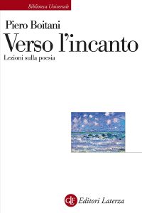Piero Boitani – Verso l’incanto (2021)