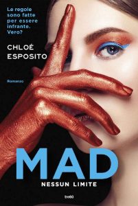 Chloé Esposito – Mad. Nessun limite (2017)