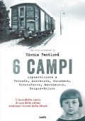 Zdenka Fantlová - 6 campi (2018)