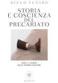 Diego Fusaro - Storia e coscienza del precariato (2018)