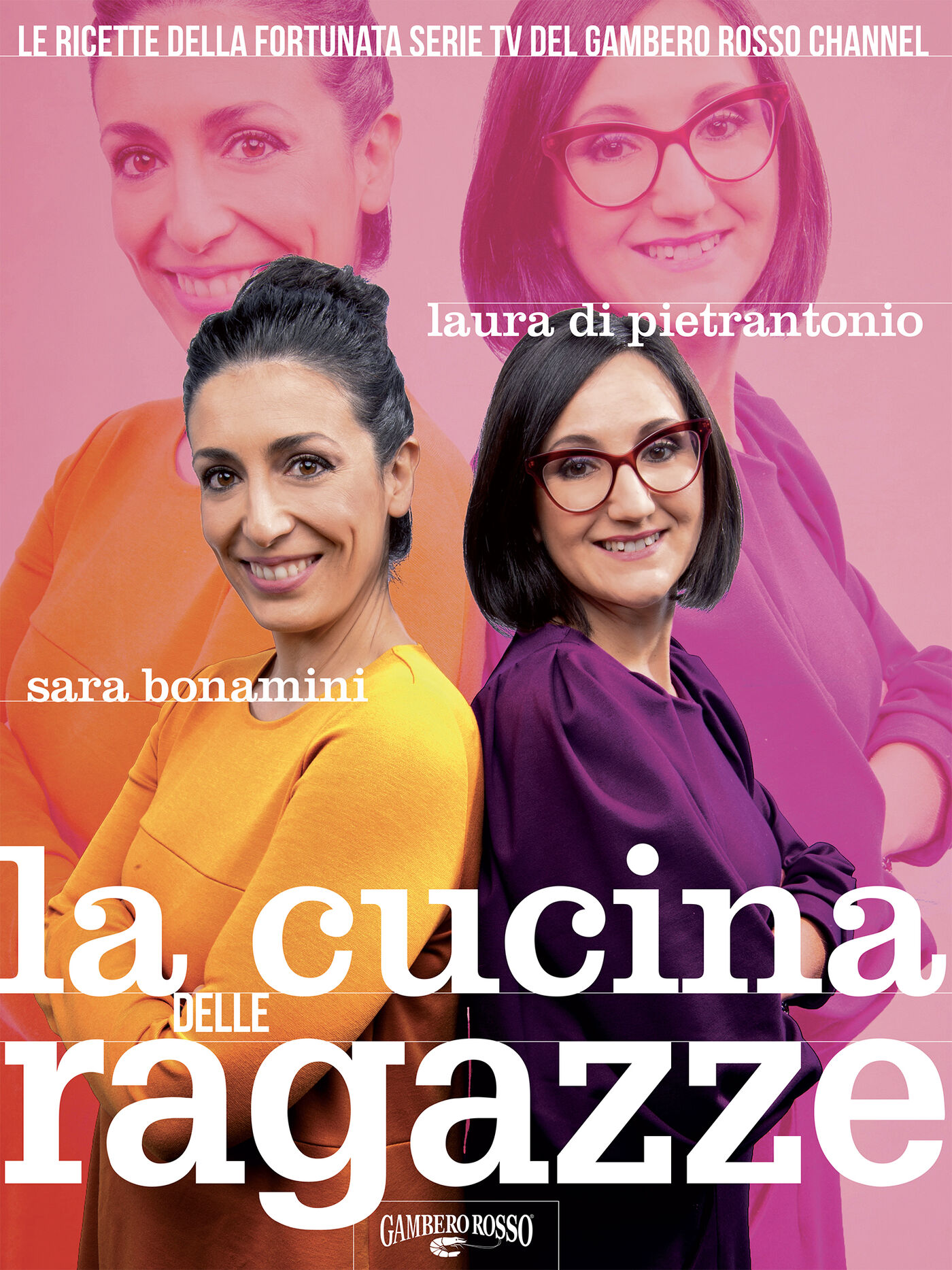 Sara Bonamini, Laura Di Pietrantonio – La Cucina delle Ragazze (2021)